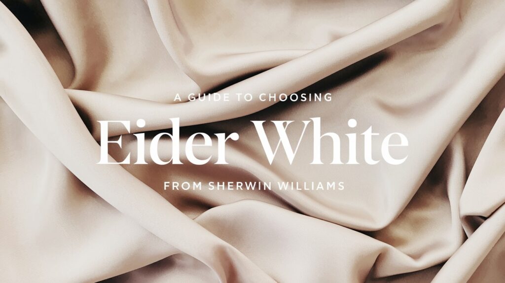 Eider White from Sherwin Williams