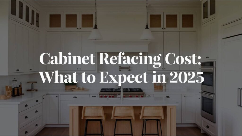 Cabinet Refacing Cost: